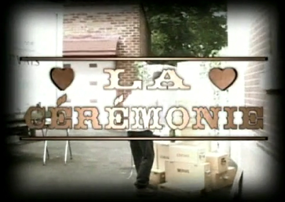 La cérémonie